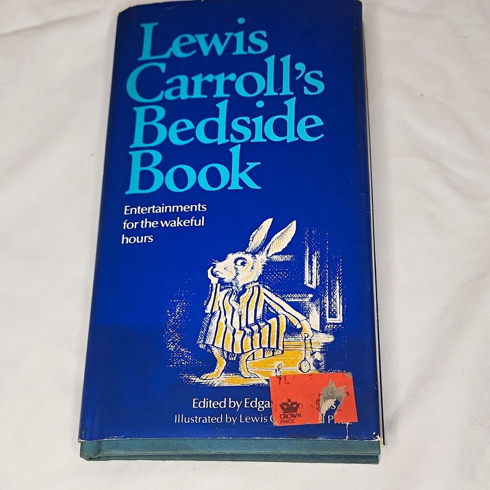 Lewis Carroll Lewis Carroll's Bedside Book HC 1st Am Ed 1979 Illus